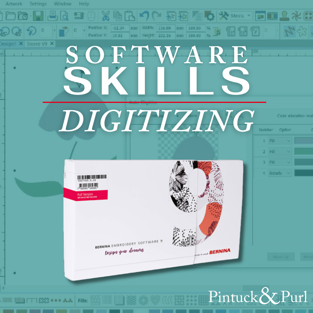 05/01 Embroidery Software Skills: Digitizing